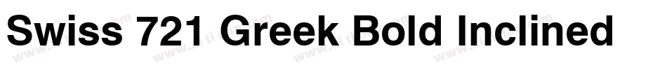 Swiss 721 Greek Bold Inclined BT字体转换
